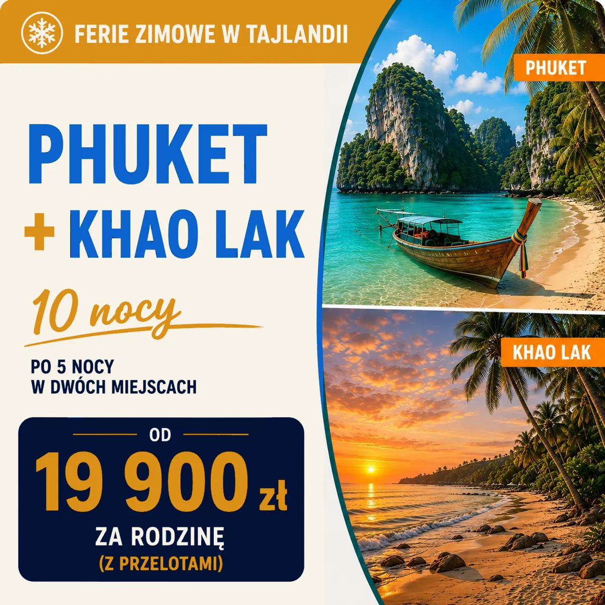 Grafika oferty ferie zimowe w Tajlandii: Phuket + Khao Lak, 10 nocy, od 19900 zł za rodzinę z przelotami